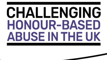 Challenging honour-based abuse in the UK