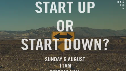 Start Up Or Start Down?