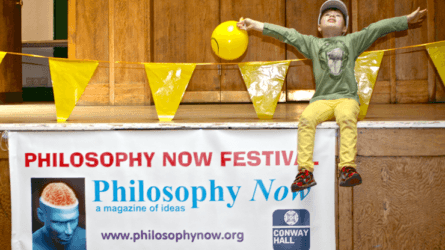 4th Philosophy Now Festival