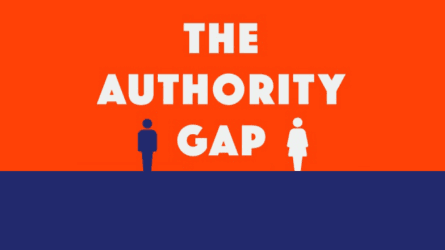 Ethical Matters: The Authority Gap – Why Women are Still Taken Less Seriously than Men