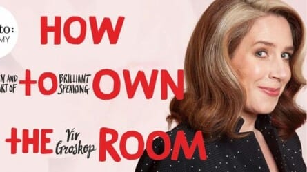 How to Own the Room