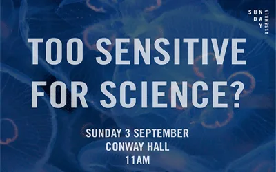 Too Sensitive For Science?