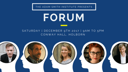 The Adam Smith Institute presents: Forum