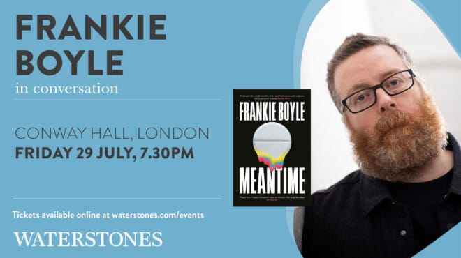  MEANTIME: In Conversation with Frankie Boyle